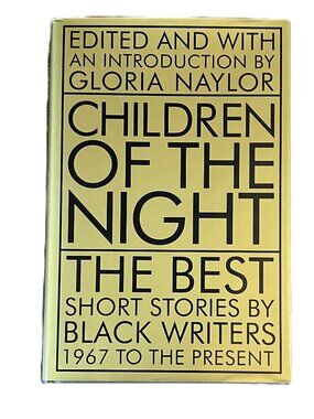 Children of the Night/The Best Short Stories by Black Writers 1967 to Present